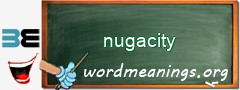 WordMeaning blackboard for nugacity